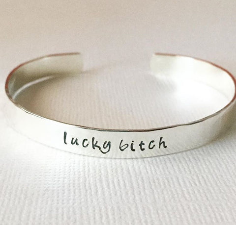 Lucky Bitch Thin Cuff